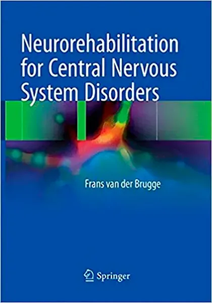 Imagem de Neurorehabilitation for Central Nervous System Disorders