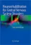 Imagem de Neurorehabilitation for Central Nervous System Disorders