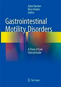Picture of Book Gastrointestinal Motility Disorders: A Point of Care Clinical Guide