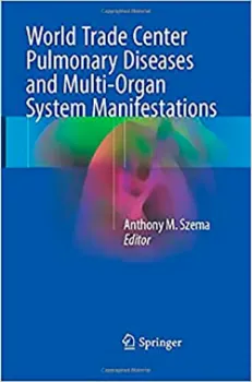 Picture of Book World Trade Center Pulmonary Diseases and Multi-Organ System Manifestations