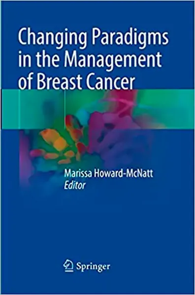Imagem de Changing Paradigms in the Management of Breast Cancer