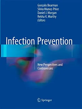 Imagem de Infection Prevention: New Perspectives and Controversies