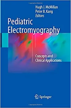 Picture of Book Pediatric Electromyography: Concepts and Clinical Applications