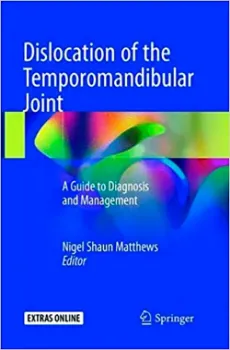 Imagem de Dislocation of the Temporomandibular Joint: A Guide to Diagnosis and Management