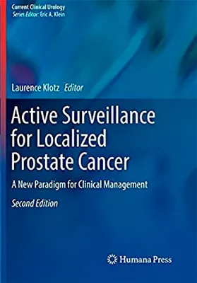Picture of Book Active Surveillance for Localized Prostate Cancer: A New Paradigm for Clinical Management