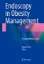 Show details for Book Endoscopy in Obesity Management: A Comprehensive Guide Picture of Book Endoscopy in Obesity Management: A Comprehensive Guide
