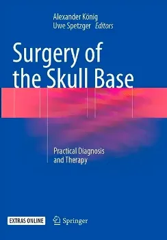 Picture of Book Surgery of the Skull Base: Practical Diagnosis and Therapy