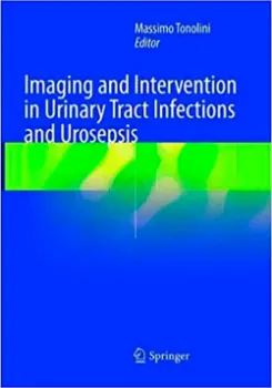 Picture of Book Imaging and Intervention in Urinary Tract Infections and Urosepsis