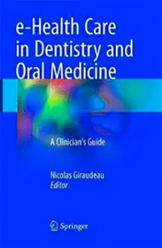 Picture of Book e-Health Care in Dentistry and Oral Medicine: A Clinician's Guide
