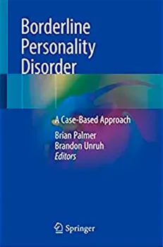 Picture of Book Borderline Personality Disorder: A Case-Based Approach