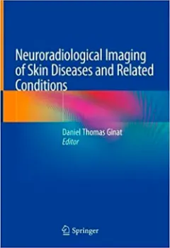 Picture of Book Neuroradiological Imaging of Skin Diseases and Related Conditions