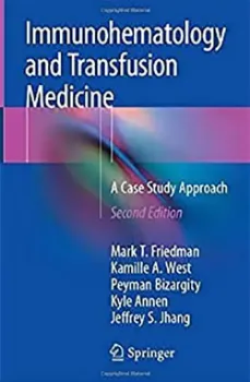 Picture of Book Immunohematology and Transfusion Medicine: A Case Study Approach