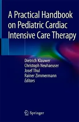 Picture of Book A Practical Handbook on Pediatric Cardiac Intensive Care Therapy