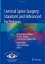 Picture of Book Cervical Spine Surgery: Standard and Advanced Techniques: Cervical Spine Research Society - Europe Instructional Surgical Atlas