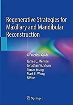 Picture of Book Regenerative Strategies for Maxillary and Mandibular Reconstruction: A Practical Guide