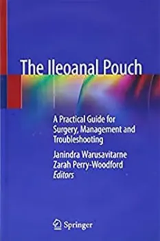 Imagem de The Ileoanal Pouch: A Practical Guide for Surgery, Management and Troubleshooting