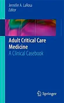 Imagem de Adult Critical Care Medicine: A Clinical Casebook