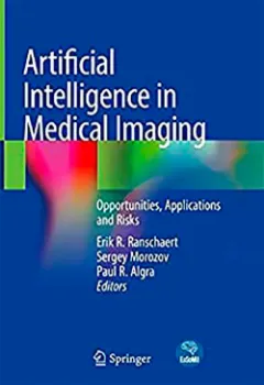 Picture of Book Artificial Intelligence in Medical Imaging: Opportunities, Applications and Risks