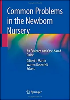 Imagem de Common Problems in the Newborn Nursery: An Evidence and Case-Based Guide