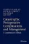 Imagem de Catastrophic Perioperative Complications and Management A Comprehensive Textbook