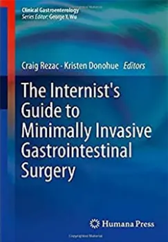Picture of Book The Internist's Guide to Minimally Invasive Gastrointestinal Surgery