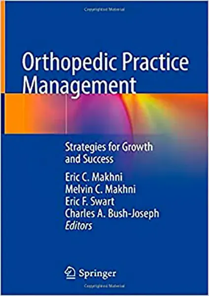 Picture of Book Orthopedic Practice Management: Strategies for Growth and Success