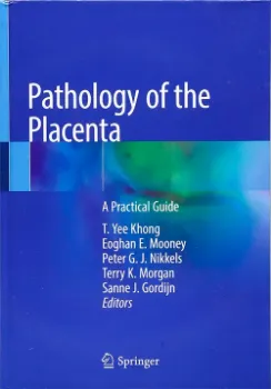 Imagem de Pathology of the Placenta: A Practical Guide