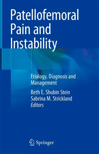 Imagem de Patellofemoral Pain and Instability: Etiology, Diagnosis and Management