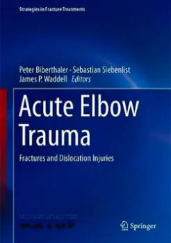 Picture of Book Acute Elbow Trauma: Fractures and Dislocation Injuries