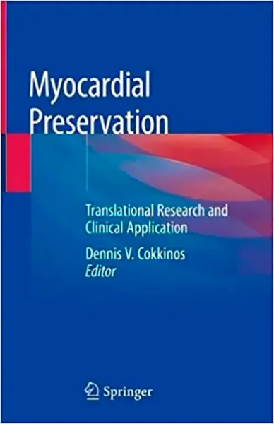 Imagem de Myocardial Preservation: Translational Research and Clinical Application