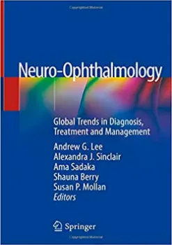 Imagem de Neuro-Ophthalmology: Global Trends in Diagnosis, Treatment and Management