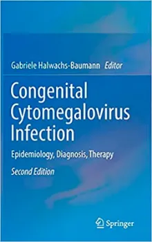 Picture of Book Congenital Cytomegalovirus Infection: Epidemiology, Diagnosis, Therapy