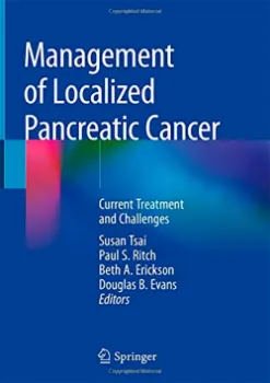 Picture of Book Management of Localized Pancreatic Cancer: Current Treatment and Challenges
