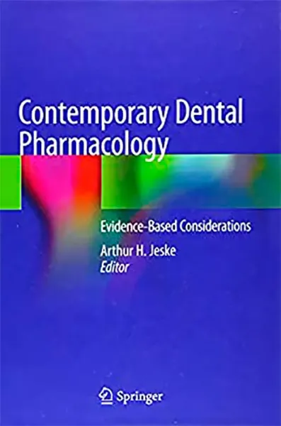 Imagem de Contemporary Dental Pharmacology: Evidence-Based Considerations