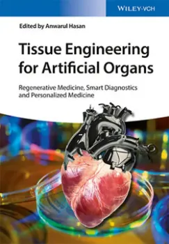 Picture of Book Tissue Engineering for Artificial Organs: Regenerative Medicine, Smart Diagnostics and Personalized Medicine, 2 Volume Set