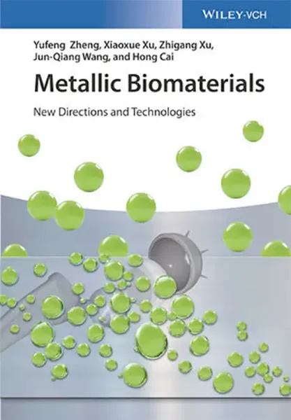Imagem de Metallic Biomaterials: New Directions and Technologies