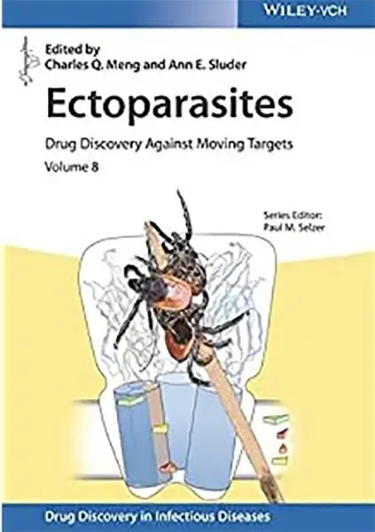 Picture of Book Ectoparasites: Drug Discovery Against Moving Targets