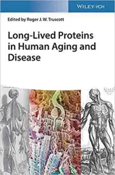 Picture of Book Long-Lived Proteins in Human Aging and Disease