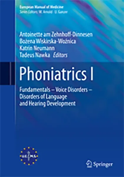 Imagem de Phoniatrics I: Fundamentals - Voice Disorders - Disorders of Language and Hearing Development