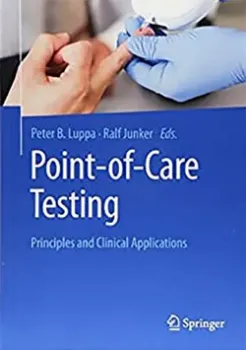 Picture of Book Point-of-Care Testing: Principles and Clinical Applications