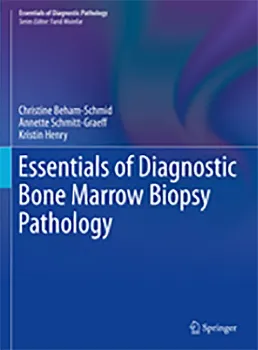 Picture of Book Essentials of Diagnostic Bone Marrow Biopsy Pathology