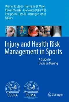 Picture of Book Injury and Health Risk Management in Sports: A Guide to Decision Making