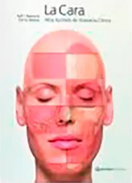 Imagem de La Cara - Atlas Ilustrado de Anatomía Clínica