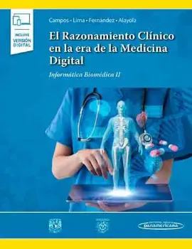 Picture of Book El Razonamiento Clínico en la era de la Medicina Digital: Informática Biomédica II