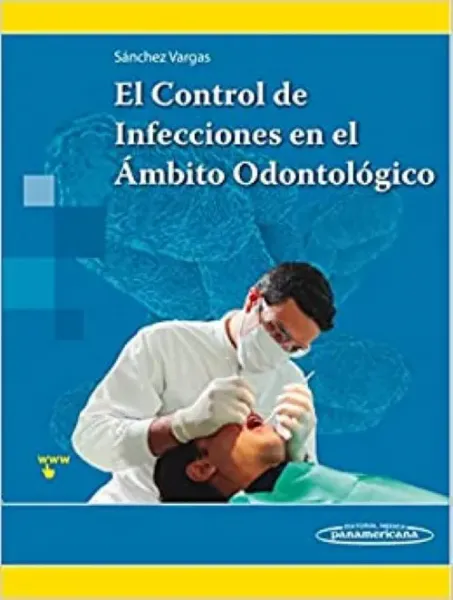 Imagem de El Control de Infecciones en el Ámbito Odontológico