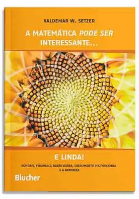 Picture of Book A Matemática Pode Ser Interessante... e Linda!