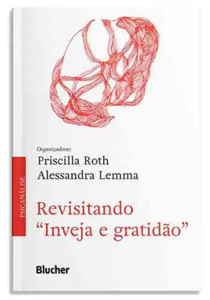 Imagem de Revisitando “Inveja e Gratidão”