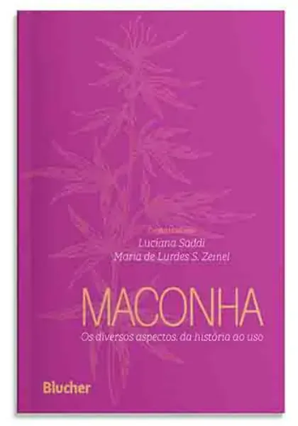 Imagem de Maconha: Os Diversos Aspetos, da História ao Uso