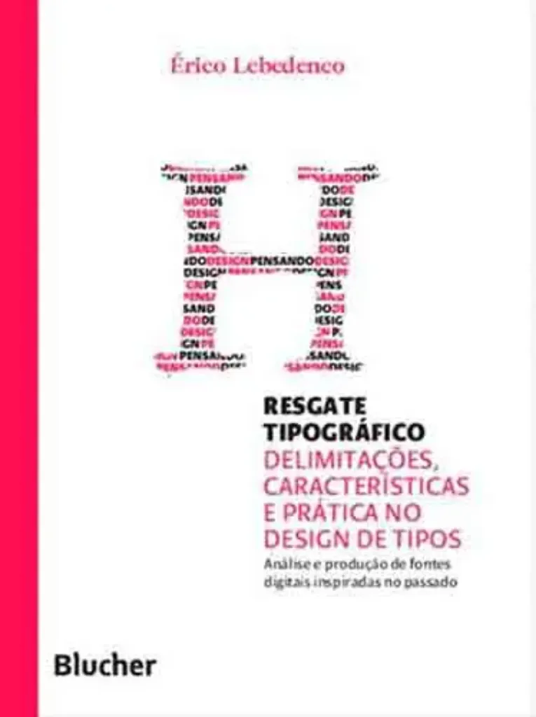 Imagem de Resgate Tipográfico: Delimitações, Características e Prática no Design de Tipos