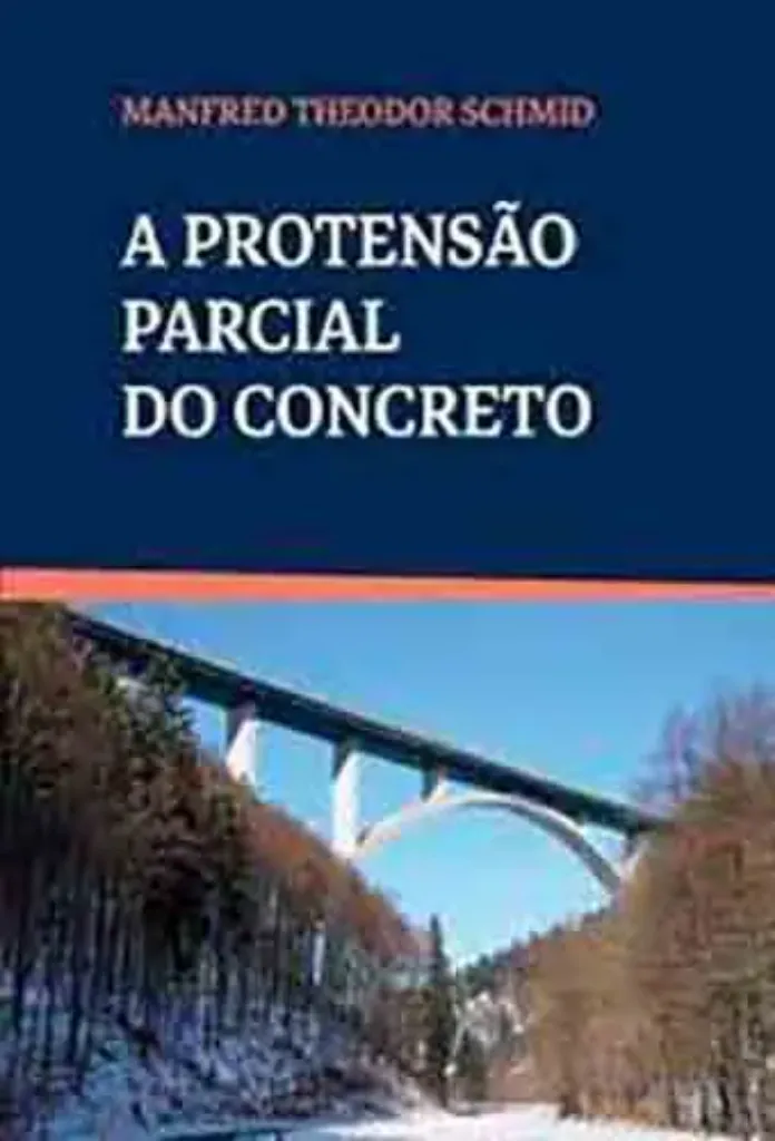 Imagem de A Protensão Parcial do Concreto